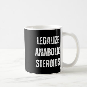 Legaliseren van anabole steroïde gym bodybuilding  koffiemok