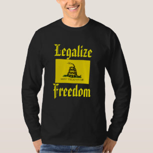 Legalize Freedom - Leer me niet, Gadsden Flag T-shirt