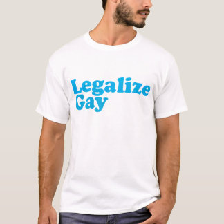 Legalize gay baby blue t-shirt