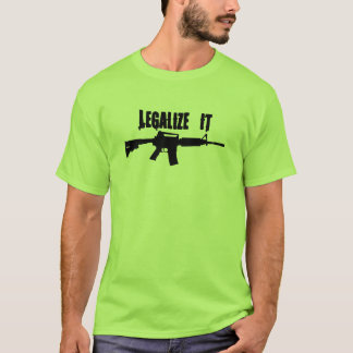 Legalize it AR15 T-shirt