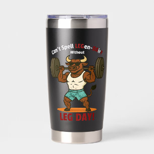 Legen-Dairy Leg Day – Grappige Stier Squat Workout Geïsoleerde Drinkbeker