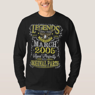 Legend geboren in maart 2005 18e verjaardag 18 jaa t-shirt