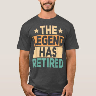 Legend Has Retired Retivation Funny Reti T-shirt