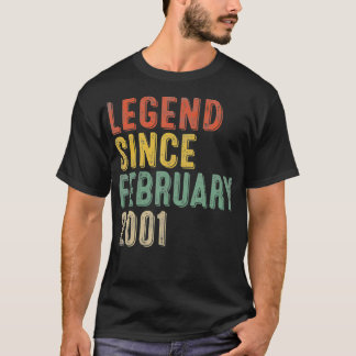 Legend Since February 2001 21th Birthday Gifts 21  T-shirt