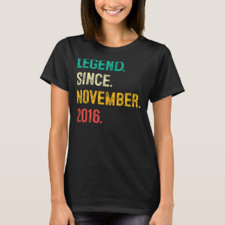 Legend Since November 2016 6th Birthday 6 Years O T-shirt