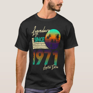 Legenda sinds Bday March 1971 50th Birth T-shirt