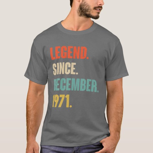 Legenda sinds december 1971 - gift for t-shirt (Voorkant)