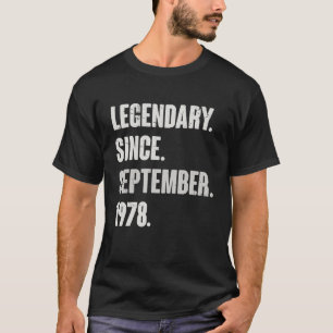 Legenda sinds september 1978 44 jaar oud 44e jaar t-shirt