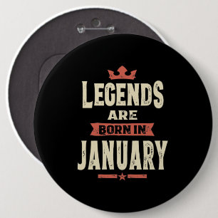 Legenda wordt geboren in januari - januari 2010 ronde button 6,0 cm