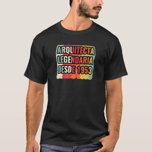 Legendarisch Architect Sinds 1953 Architect T-shirt
