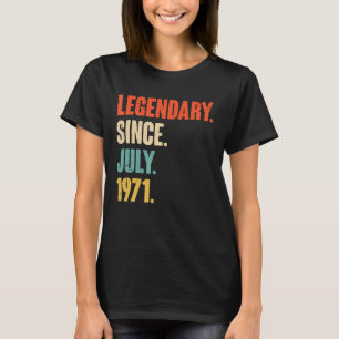 Legendarisch sinds juli 1971 51 jaar oud 51e geboo t-shirt