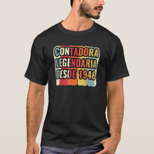 Legendarische boekhouder sinds 1946   Accountant T-shirt
