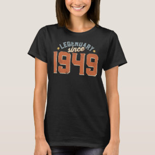 legendarische sinds 1949 retro 74 jaar oud t-shirt