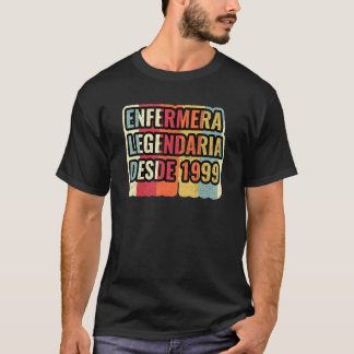 Legendarische Verpleegster Sinds 1999   Verpleegst T-shirt