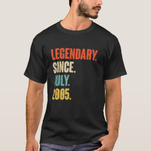 Legendary from Juli 2005 17 Year Old 17th Birth T-shirt
