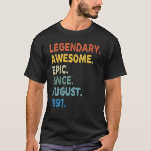 Legendary Geweldige epic sinds 1991, geboortedag T-shirt