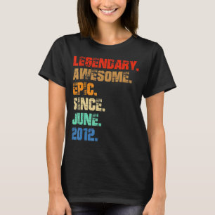 Legendary Geweldige EPIC sinds juni 2012 Retrostij T-shirt