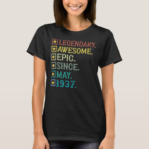 Legendary Geweldige epic Sinds mei 1937 85th Birth T-shirt