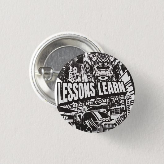 LEGENDARY GORILLA LESSONS LEARN BUTTON  (Voorkant /achterkant)