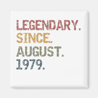 Legendary since August 1979 Magneet