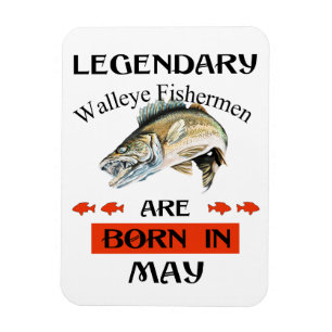 Legendary Walleye Fishermen wordt in mei geboren Magneet