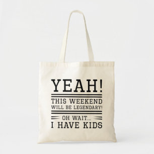 Legendary Weekend Tote Bag