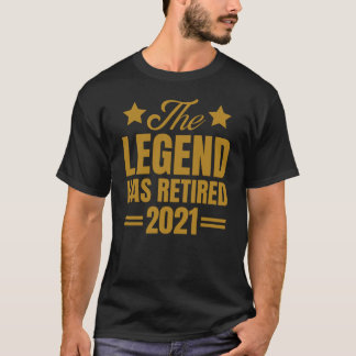 Legende heeft in 2021  goud gepensioneerd t-shirt