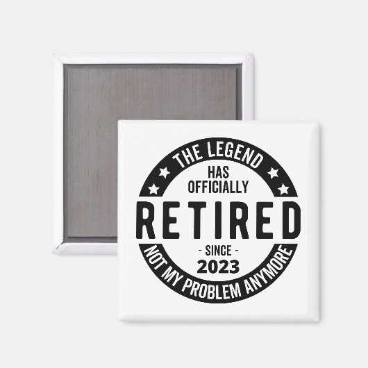 Legende heeft officieel in ruste getreden in 2023 magneet (Voorkant / Achterkant)