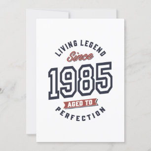 Legende sinds 1985 Verjaardagscadeau Kaart