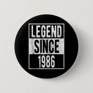 Legende sinds 1986 T-shirt 36 jaar oude cadeaus 36 Ronde Button 5,7 Cm