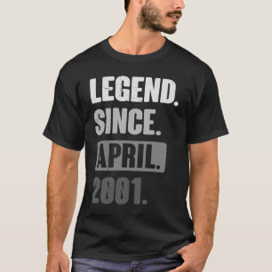 Legende sinds april 2001, 22e dag van de bevalling t-shirt