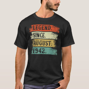 Legende sinds augustus 1942 80e verjaardag 80 jaar t-shirt