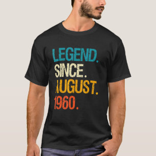 Legende sinds augustus 1960 62 jaar oud Bday 62nd T-shirt