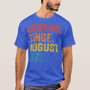 Legende sinds augustus 1972 Retro 50 jaar oud 50st T-shirt