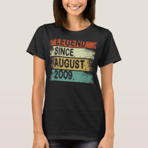 Legende sinds augustus 2009 13e verjaardag 13 jaar t-shirt