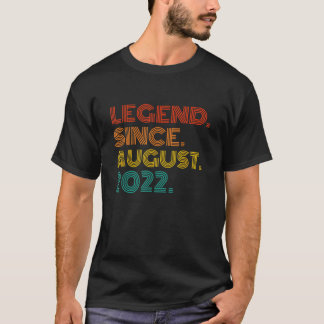 Legende Sinds augustus 2022 Geboren in augustus 20 T-shirt