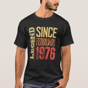 Legende sinds februari 1976 Vintage Verjaardag Leg T-shirt