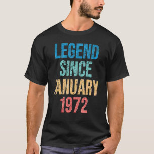 Legende sinds januari 1972 50e dag - retro 50 jaar t-shirt
