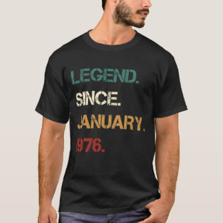 Legende sinds januari 1976 t-shirt