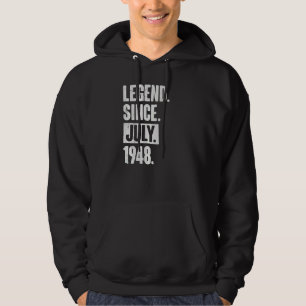 Legende sinds juli 1948 74 jaar oud 74e verjaardag hoodie