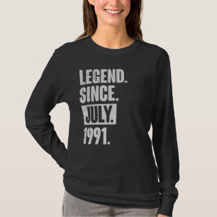 Legende sinds juli 1991 31 jaar oud 31 jaar oud t-shirt