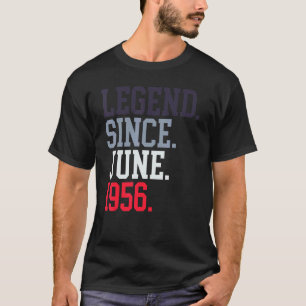 Legende sinds juni 1956 voor mannen vrouwen juni 1 t-shirt