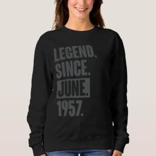 Legende sinds juni 1957 65 jaar oud 65 jaar oud trui