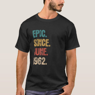 Legende sinds juni 1962 60 jaar oud 60e verjaardag t-shirt