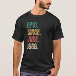 Legende sinds juni 1969 53 jaar oud 53 jaar oud t-shirt