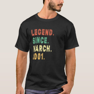 Legende sinds maart 2001 21 jaar oude 21ste verjaa t-shirt