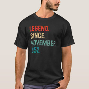 Legende sinds november 1952 70e verjaardag 70 jaar t-shirt