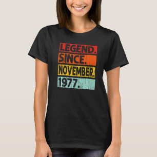Legende sinds november 1977 45e verjaardag Y T-shirt