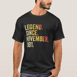 Legende sinds november 1981 41 jaar oud en 41 jaar t-shirt