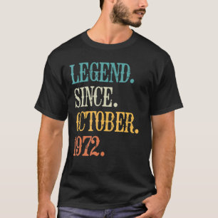 Legende sinds oktober 1972 50e verjaardag 50 jaar t-shirt